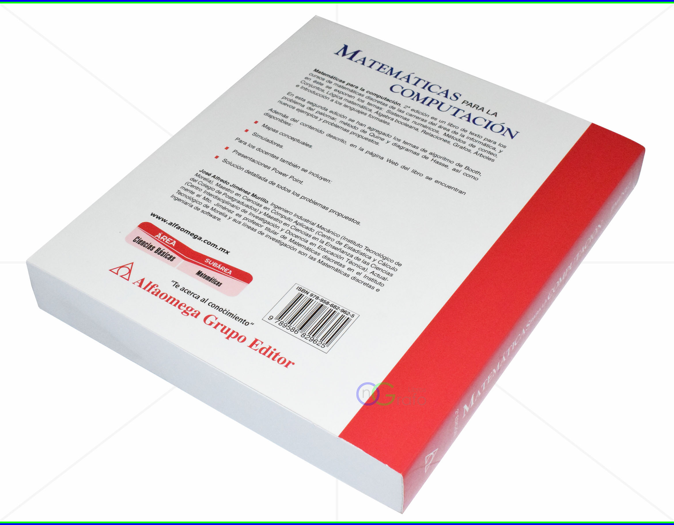 Matemáticas Para la Computación. José A. Jiménez. 2ed. Alfaomega