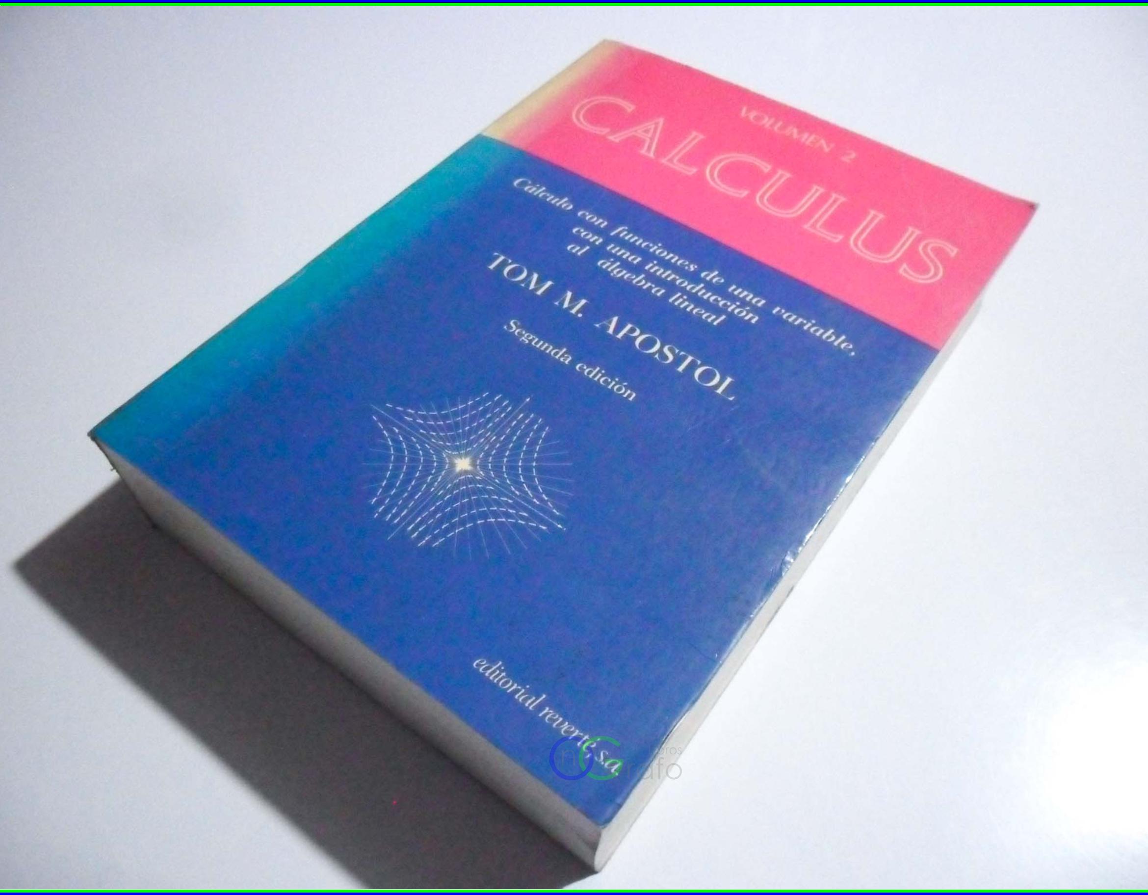 Calculus. Tomo 2. Tom M. Apóstol. 2ed. Reverté OnGrafo Libros